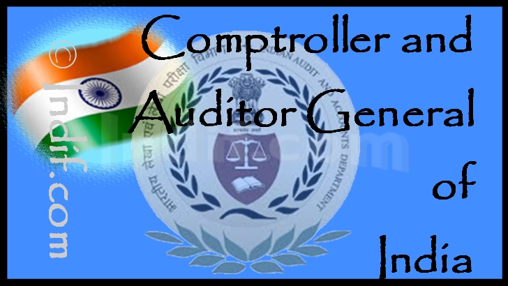 The Comptroller and Auditor General of India